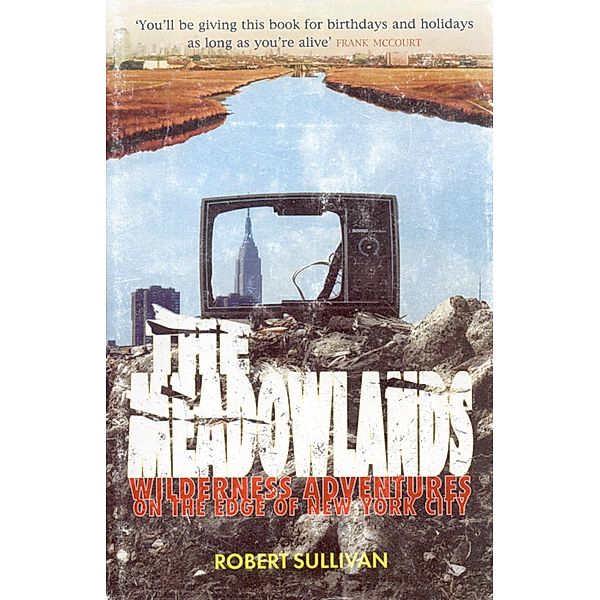 Meadowlands / Granta Books, Robert Sullivan