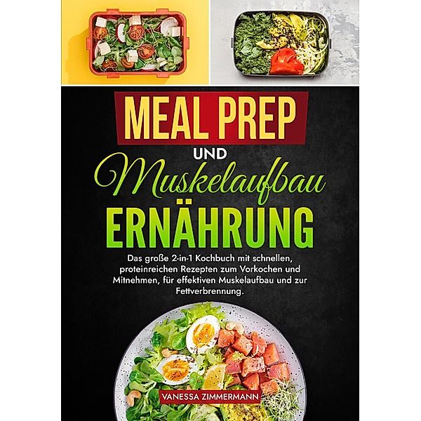 Meal Prep und Muskelaufbau Ernährung, Vanessa Zimmermann