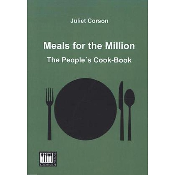Meals for the Million, Juliet Corson