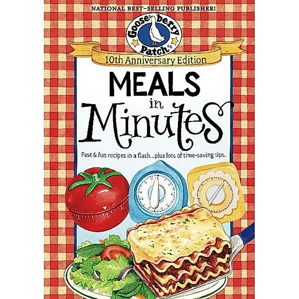 Meals in Minutes / Everyday Cookbook Collection, Gooseberry Patch