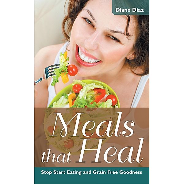 Meals that Heal / WebNetworks Inc, Diane Diaz, Howard Sharon