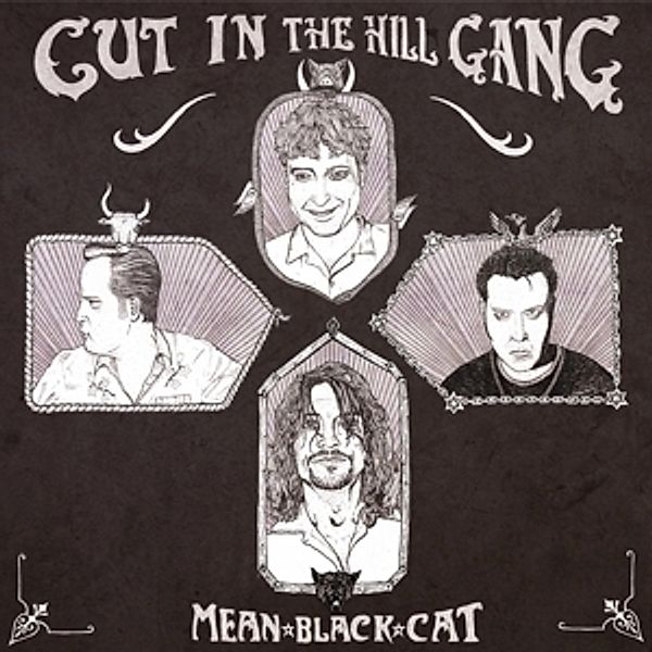 Mean Black Cat, Cut In The Hill Gang