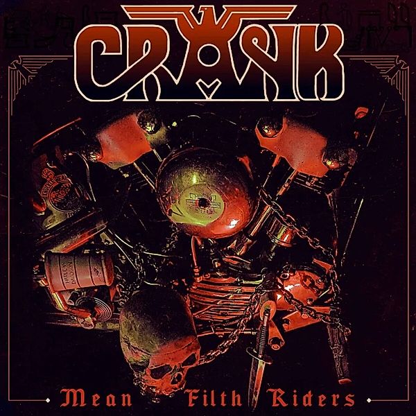 Mean Filth Riders (Black Vinyl), Crank