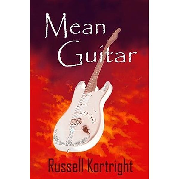 Mean Guitar, Russell Kortright