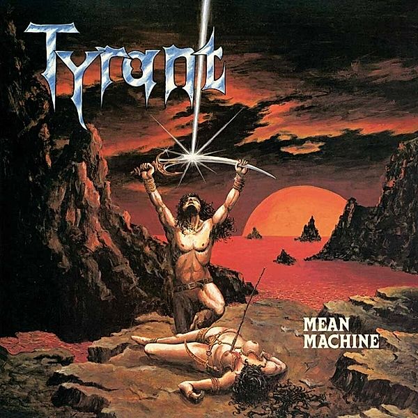 Mean Machine (Splatter Vinyl), Tyrant