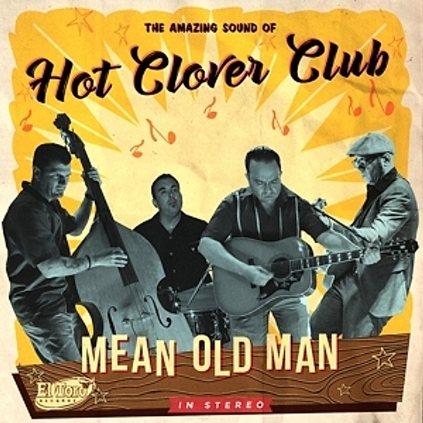 Mean Old Man, Hot Clover Club