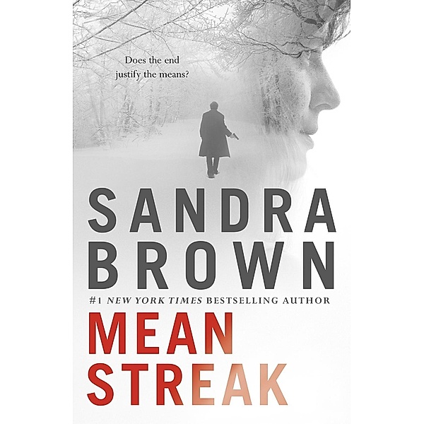 Mean Streak, Sandra Brown