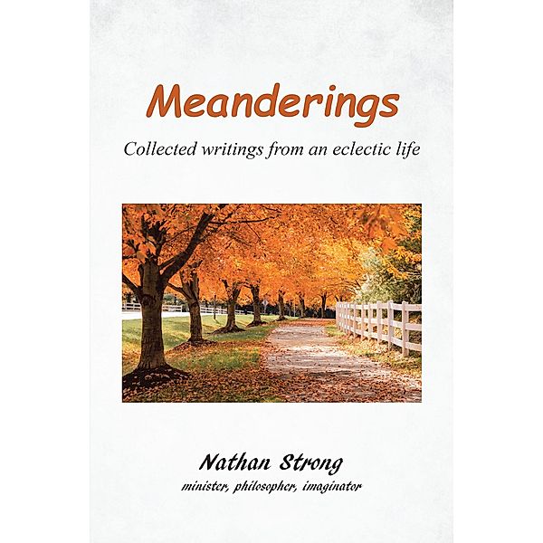 Meanderings, Nathan Strong