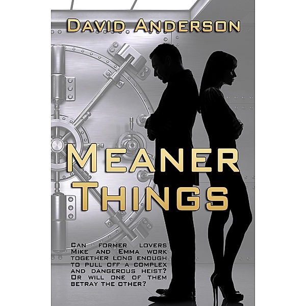 Meaner Things, David Anderson