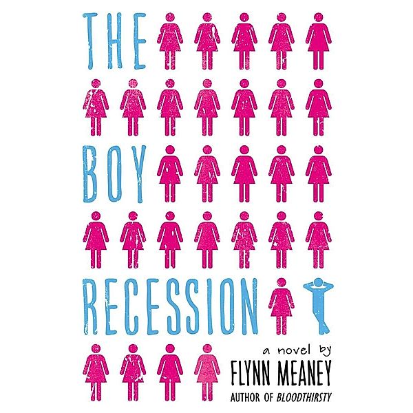 Meaney, F: Boy Recession, Flynn Meaney