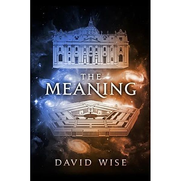 Meaning, David Wise