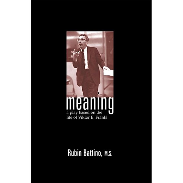 Meaning, Rubin Battino