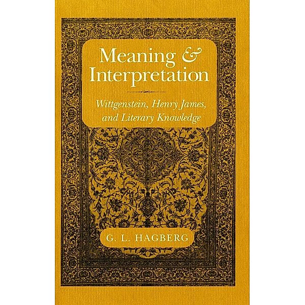 Meaning and Interpretation, G. L. Hagberg