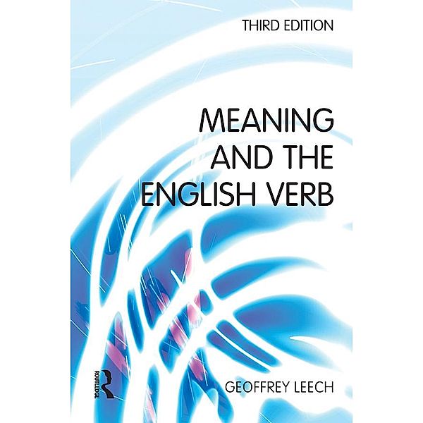 Meaning and the English Verb, Geoffrey N. Leech