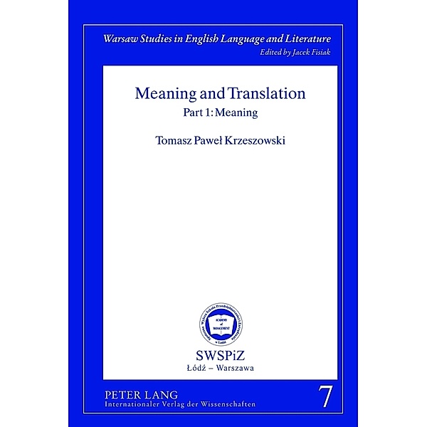 Meaning and Translation, Tomasz P. Krzeszowski