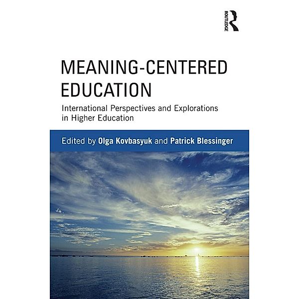 Meaning-Centered Education