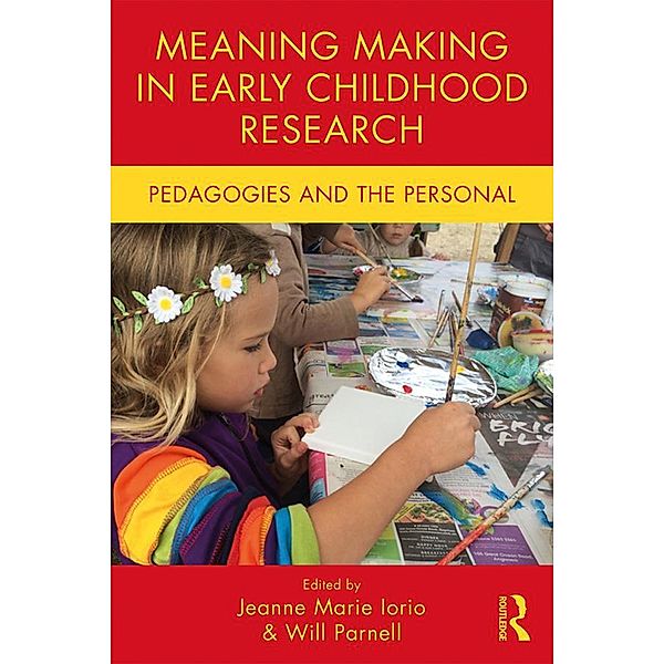 Meaning Making in Early Childhood Research