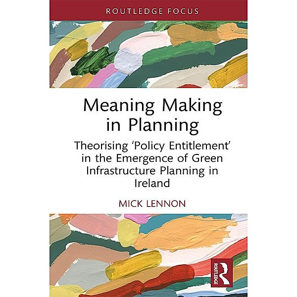 Meaning Making in Planning, Mick Lennon