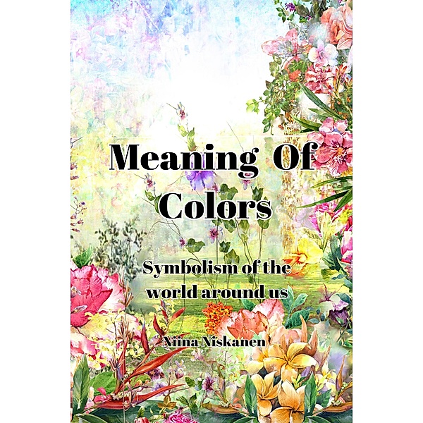 Meaning of Colors, Fairychamber