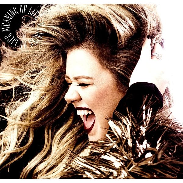 Meaning Of Life, Kelly Clarkson