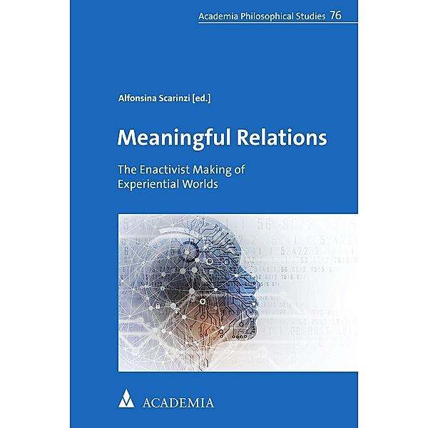 Meaningful Relations / Academia Philosophical Studies Bd.76