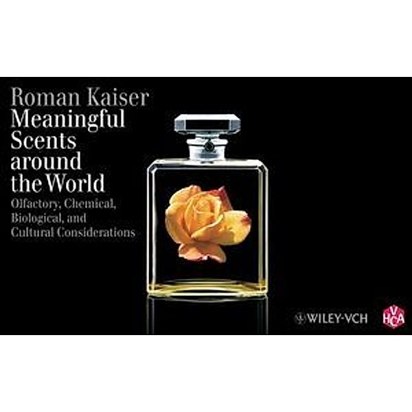 Meaningful Scents around the World, Roman Kaiser