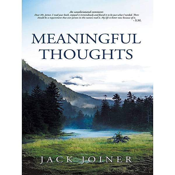 Meaningful Thoughts, Jack Joiner