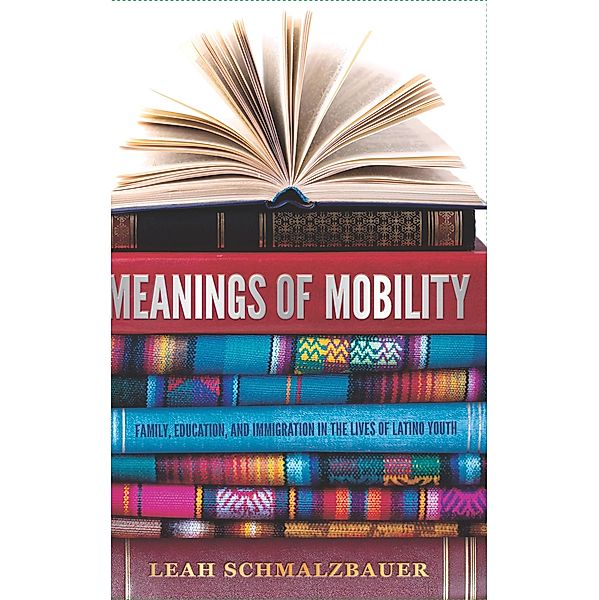Meanings of Mobility, Schmalzbauer Leah Schmalzbauer