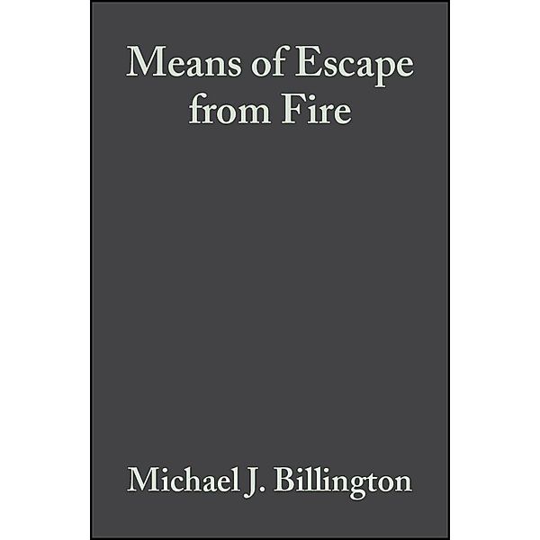 Means of Escape from Fire, M. J. Billington, Alex Copping, Anthony Ferguson
