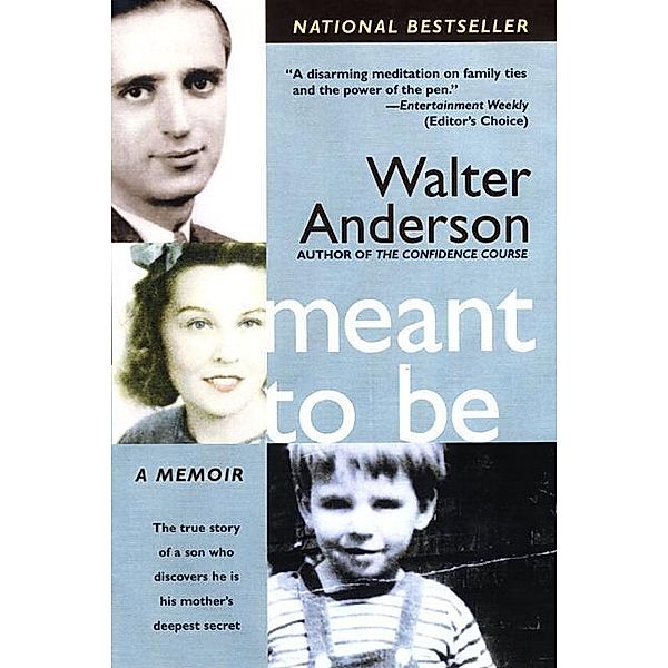 Meant To Be, Walter Anderson