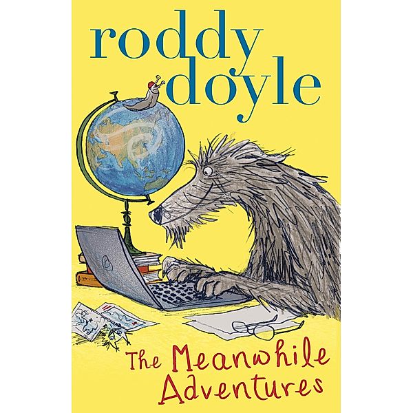 Meanwhile Adventures / Scholastic, Roddy Doyle