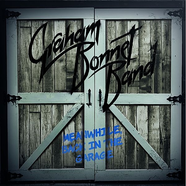 Meanwhile, Back In The Garage (Gatefold / Black / 180gr) (Vinyl), Graham Bonnet Band