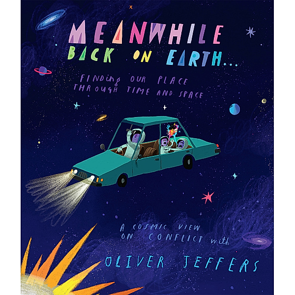 Meanwhile Back on Earth, Oliver Jeffers