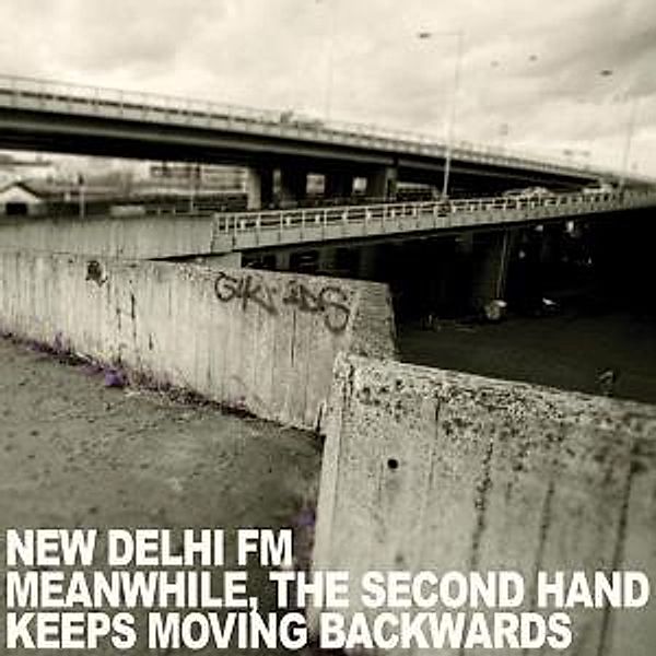 Meanwhile,The Second Hand Keep, New Delhi Fm