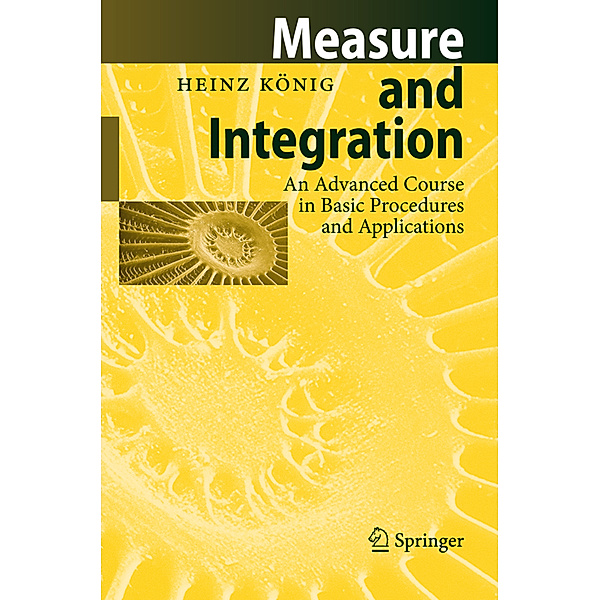 Measure and Integration, Heinz König