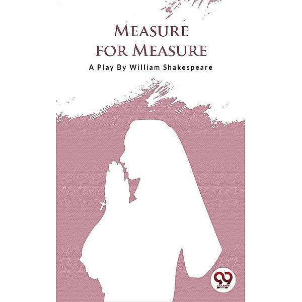 Measure For Measure, William Shakespeare