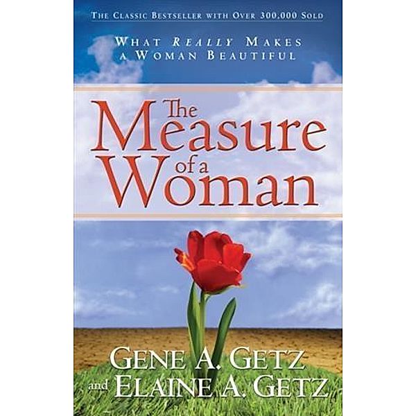 Measure of a Woman, Gene A. Getz