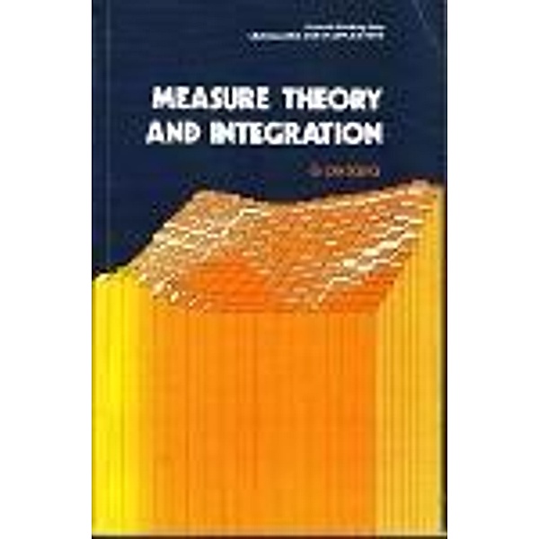 Measure theory and Integration, G De Barra