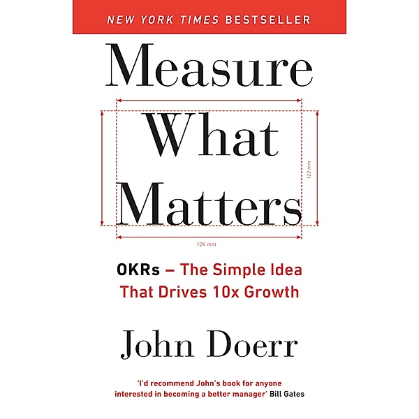 Measure What Matters, John Doerr