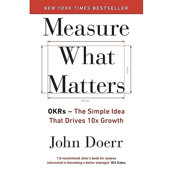 Measure What Matters, John Doerr