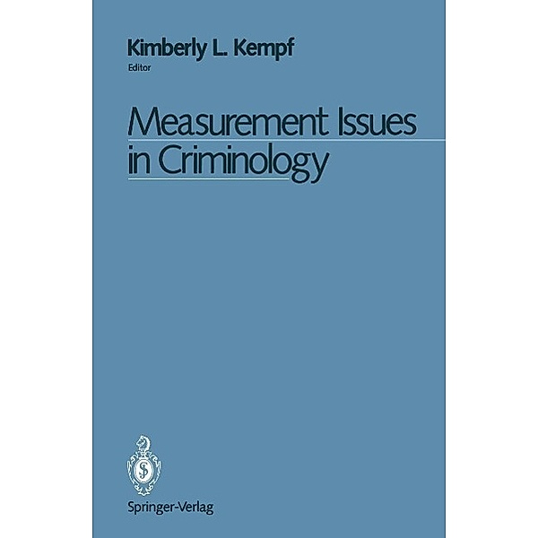 Measurement Issues in Criminology