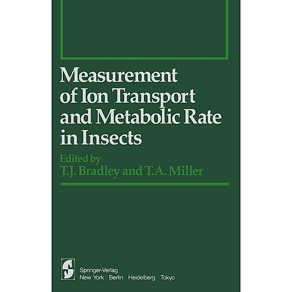 Measurement of Ion Transport and Metabolic Rate in Insects / Springer Series in Experimental Entomology
