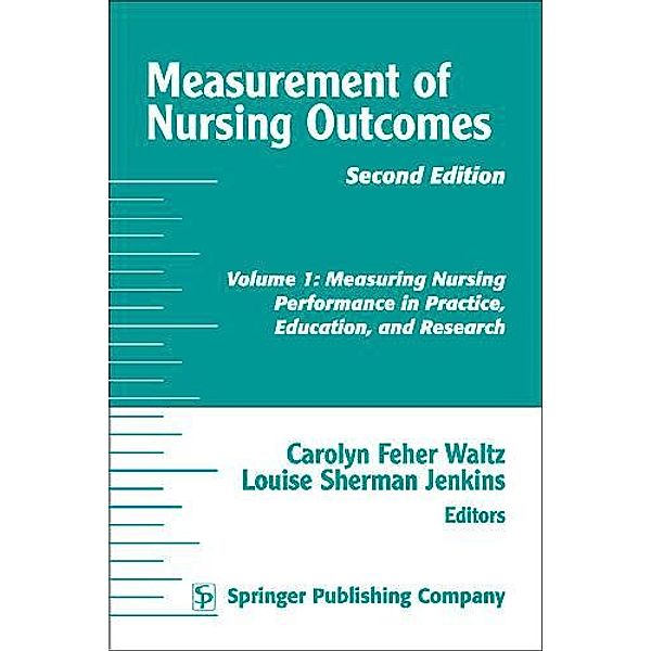 Measurement of Nursing Outcomes, 2nd Edition