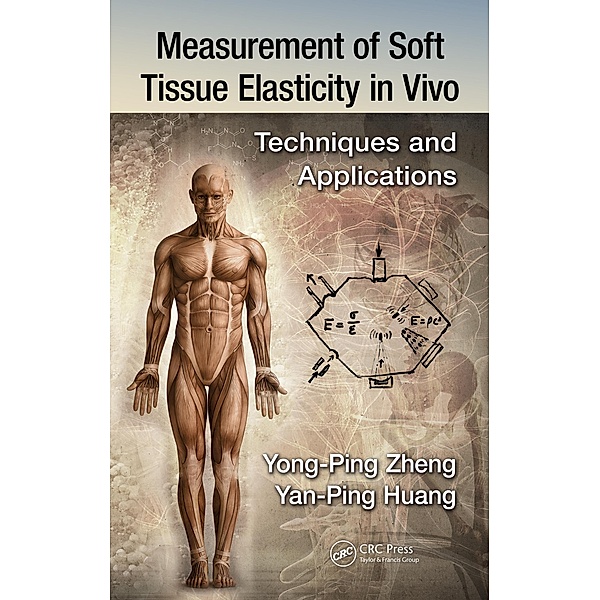 Measurement of Soft Tissue Elasticity in Vivo, Yan-Ping Huang, Yong-Ping Zheng