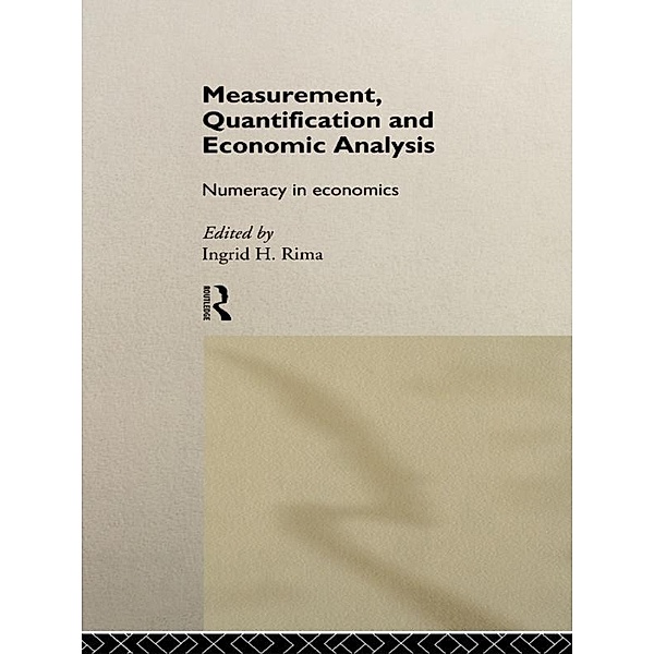 Measurement, Quantification and Economic Analysis