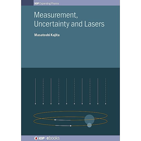 Measurement, Uncertainty and Lasers, Masatoshi Kajita