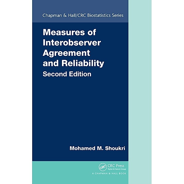 Measures of Interobserver Agreement and Reliability, Mohamed M. Shoukri