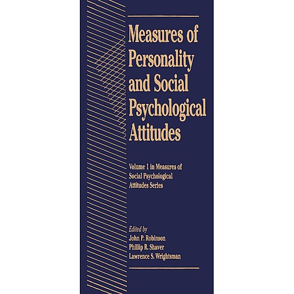 Measures of Personality and Social Psychological Attitudes