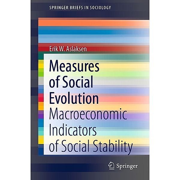Measures of Social Evolution / SpringerBriefs in Sociology, Erik W. Aslaksen