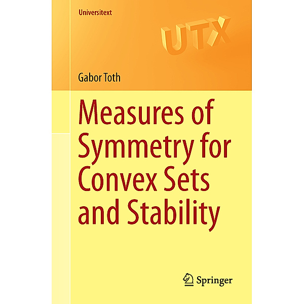 Measures of Symmetry for Convex Sets and Stability, Gabor Toth